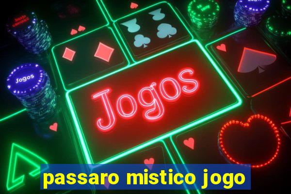 passaro mistico jogo